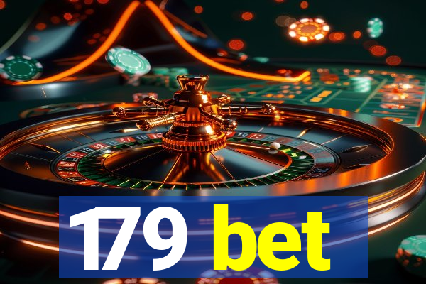 179 bet